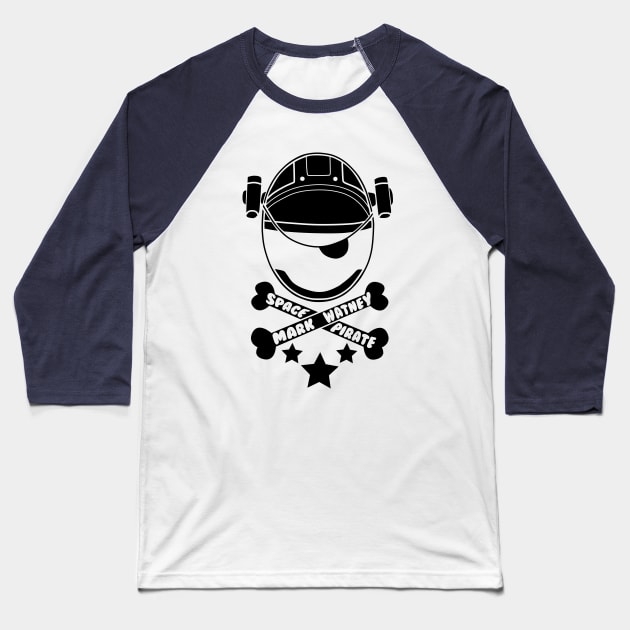The Martian - Space Pirate Baseball T-Shirt by jakeskelly54